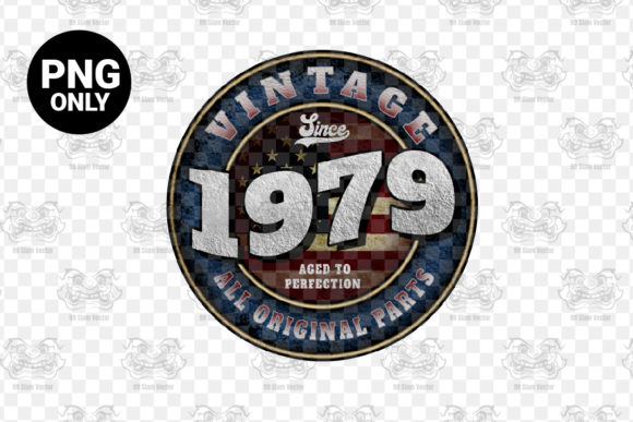 Download Since 1979 Aged Perfection Sublimation - 1979 Collection