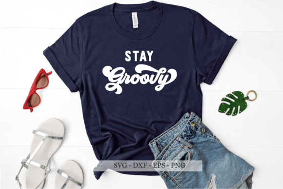 Download Stay Groovy Svg, Retro Svg, Hippie Svg - Hippie svg Collection